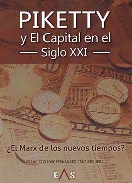 portada Piketty y El Capital en el siglo XXI