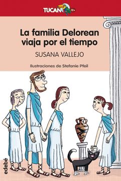 portada La Familia Delorean Viaja por el Tiempo (in Spanish)