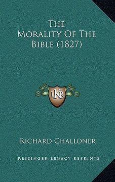 portada the morality of the bible (1827) (en Inglés)