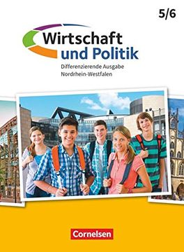 portada Wirtschaft und Politik - Differenzierende Ausgabe Nordrhein-Westfalen - 5. /6. Schuljahr: Schülerbuch (en Alemán)