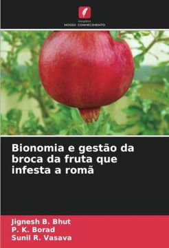 portada Bionomia e Gestão da Broca da Fruta que Infesta a Romã