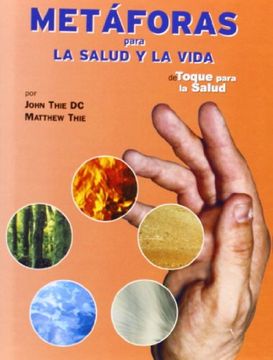 portada Metáforas Para la Salud y la Vida: De Toque Para la Salud (in Spanish)