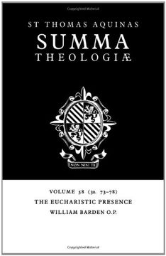 portada Summa Theologiae V58: 3a. 73-78: Eucharistic Presence v. 58 (en Inglés)