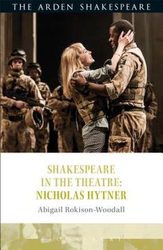 Shakespeare in the Theatre: Nicholas Hytner (en Inglés)