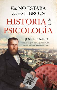 portada Eso No Estaba En Mi Libro de Historia de la Psicología (in Spanish)