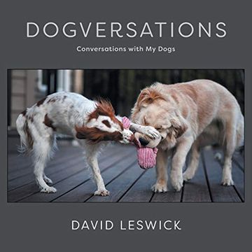 portada Dogversations: Conversations With my Dogs (en Inglés)