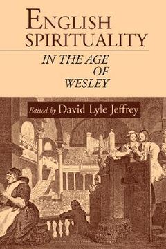 portada english spirituality in the age of wesley (en Inglés)