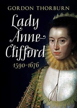portada Lady Anne Clifford 1590-1676 (en Inglés)