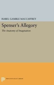 portada Spenser's Allegory: The Anatomy of Imagination (Princeton Legacy Library)