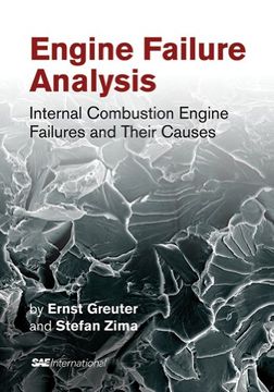 portada Engine Failure Analysis: Internal Combustion Engine Failures and Their Causes (Premiere Series Books)