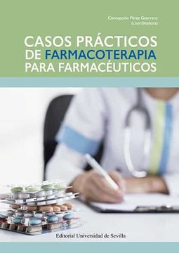 portada Casos Prácticos de Farmacoterapia Para Farmacéuticos (in Spanish)