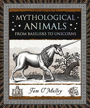 portada Mythological Animals: From Basilisks to Unicorns (Wooden Books North America Editions) 