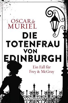portada Die Totenfrau von Edinburgh: Ein Fall für Frey und Mcgray 5 (en Alemán)