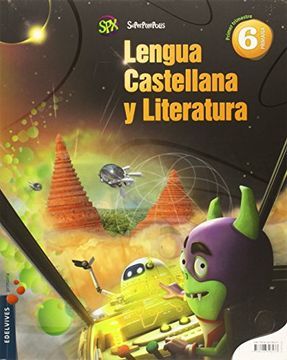 portada Lengua Castellana y Literatura 6º Primaria (Tres Trimestres) (Superpixépolis) - 9788426396433 (in Spanish)