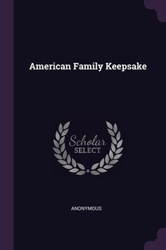 portada American Family Keepsake (en Inglés)