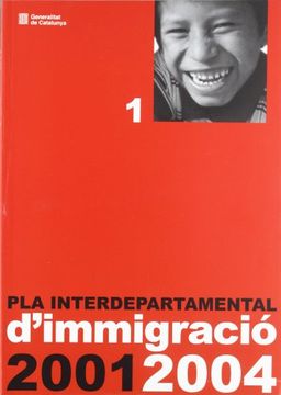 portada Pla Interdepartamental d Immigracio 2001 (2 Vol. ) (in Catalá)