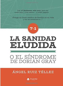 portada La Sanidad Eludida o el Síndrome de Dorian Gray (in Spanish)
