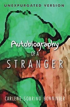 portada Autobiography of a Stranger (en Inglés)