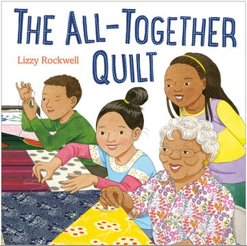 portada The All-Together Quilt (en Inglés)