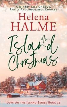 portada An Island Christmas: A Wintry Tale of Love, Family and Impossible Choices (en Inglés)