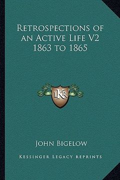 portada retrospections of an active life v2 1863 to 1865 (en Inglés)