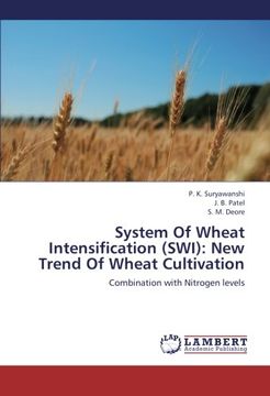 portada System Of Wheat Intensification (SWI): New Trend Of Wheat Cultivation: Combination with Nitrogen levels