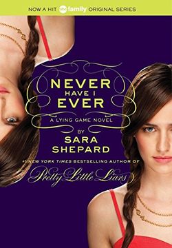 portada The Lying Game #2: Never Have i Ever 