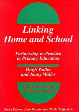 portada Linking Home and School: Partnership in Practice in Primary Education (in English)