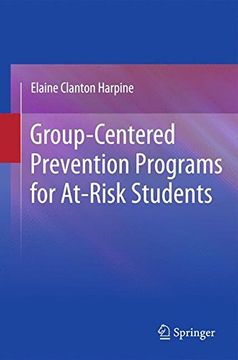 portada Group-Centered Prevention Programs for At-Risk Students