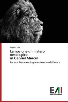 portada La Nozione di Mistero Ontologico in Gabriel Marcel (in Italian)
