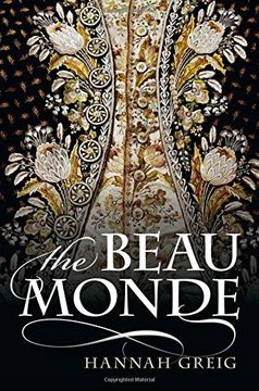 portada The Beau Monde: Fashionable Society in Georgian London