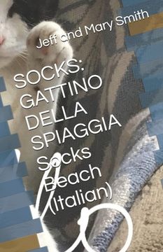 portada Socks: GATTINO DELLA SPIAGGIA Socks Beach (Italian) (en Italiano)