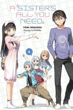 portada A Sister's all you Need. , Vol. 4 (Light Novel) (in English)