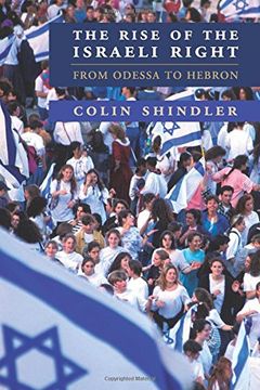 portada The Rise of the Israeli Right (en Inglés)