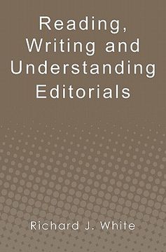 portada reading, writing and understanding editorials (in English)