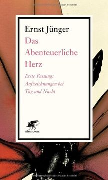 portada Das Abenteuerliche Herz: Erste Fassung: Aufzeichnungen bei Tag und Nacht (in German)