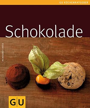 portada Schokolade (gu Küchenratgeber Relaunch 2006) (en Alemán)