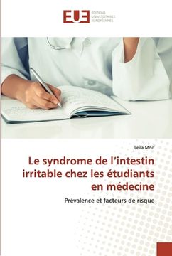 portada Le syndrome de l'intestin irritable chez les étudiants en médecine (en Francés)