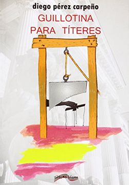 portada Guillotina Para Títeres (in Spanish)