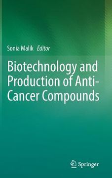 portada Biotechnology and Production of Anti-Cancer Compounds (en Inglés)