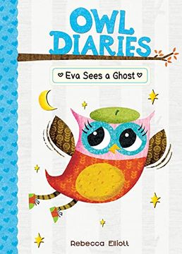 portada Eva Sees a Ghost (Owl Diaries, 2) (in English)