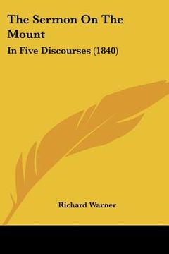 portada the sermon on the mount: in five discourses (1840)