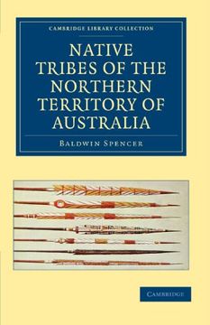 portada Native Tribes of the Northern Territory of Australia Paperback (Cambridge Library Collection - Linguistics) (en Inglés)