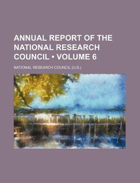 portada annual report of the national research council (volume 6)