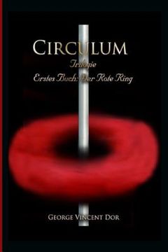 portada Circulum Trilogie: Erstes Buch: Der Rote Ring (en Alemán)