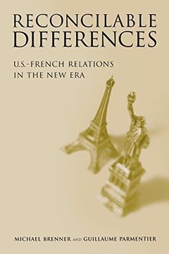 portada Reconcilable Differences: U. S. -French Relations in the new era 