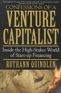 portada confessions of a venture capitalist: inside the high-stakes world of start-up financing (en Inglés)