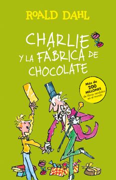 portada Charlie y la Fabrica de Chocolate (in Spanish)
