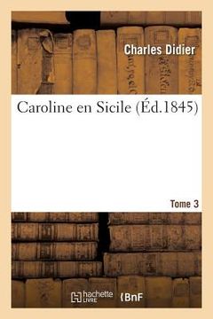 portada Caroline En Sicile Tome 3 (in French)