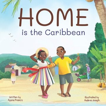 portada HOME is the Caribbean (en Inglés)